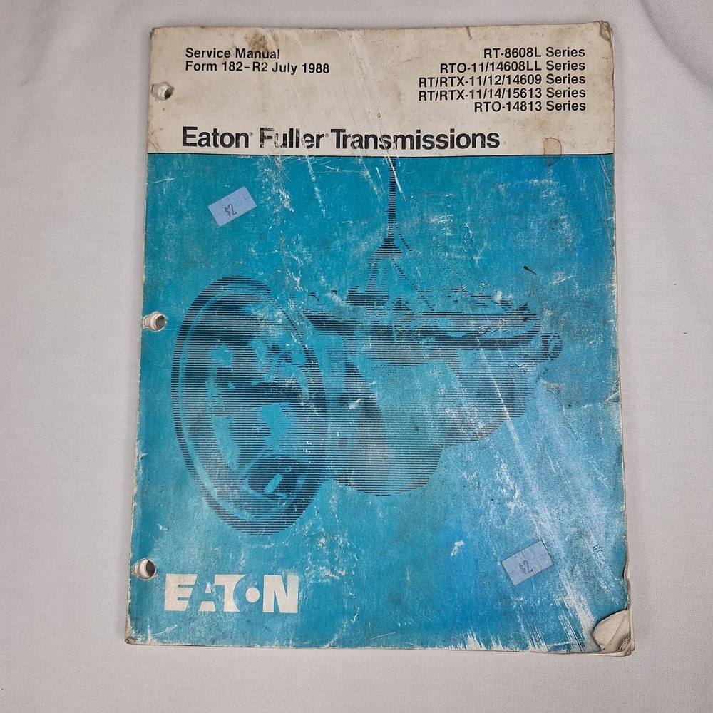 Eaton Fuller Form 182-R2 July 1988 Transmission Service Manual